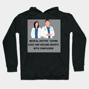 Medical Doctor: Hoodie